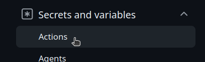 The GitHub repository settings side menu, with “Secrets and variables” expanded and “Actions” selected.